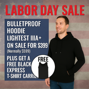 Labor Day Promotion: Bulletproof Hoodie + Express T-Shirt Carrier