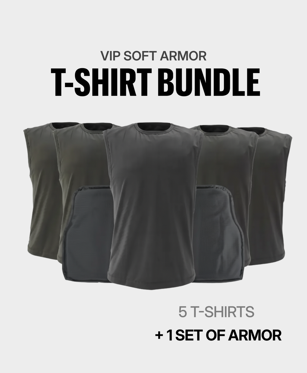 VIP Soft Armor T-Shirt Bundle