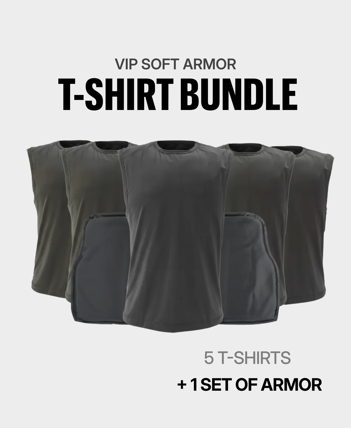 VIP Soft Armor T-Shirt Bundle